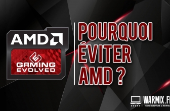 Pourquoi doit-on éviter les cartes graphiques AMD ? – Les points négatifs !